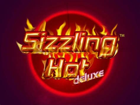 sizzling hot™ deluxe slot - Sizzling Hot Deluxe Slot Machine 